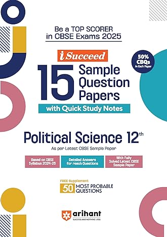 i-Succeed 15 Sample Question Papers Political Science Class 12th | For CBSE Exams 2025